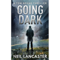 Going Dark: A Tom Novak Thriller - Paperback