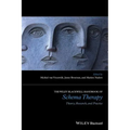 The Wiley-Blackwell Handbook of Schema Therapy: Theory, Research, and Practice - Paperback
