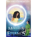 Mortales Eternos - Paperback