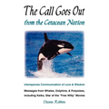 The Call Goes Out from the Cetacean Nation - Paperback