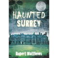 Haunted Surrey - Paperback