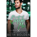 Catch Me - Paperback