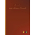 Nooks and Corners of Cornwall - Paperback