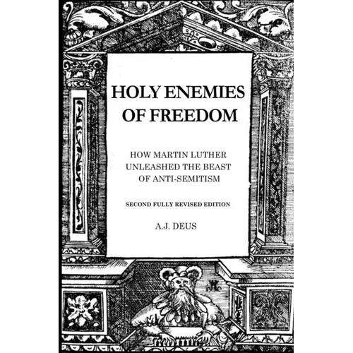Holy Enemies of Freedom - Paperback