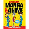 How to Draw Manga & Anime: Step-By-Step Drawings! - Paperback