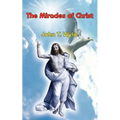 The Miracles of Christ - Paperback