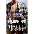 Loved by the Mountain Man - Paperback