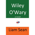 Wiley O'Wary - Paperback