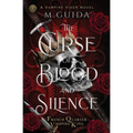 The Curse of Blood and Silence - Paperback