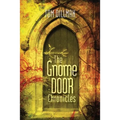 The Gnome Door Chronicles - Paperback