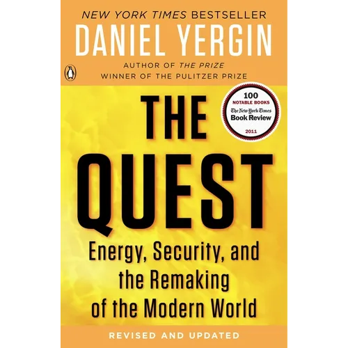 The Quest: Energy, Security, and the Remaking of the Modern World - Paperback
