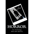 Horror: An Anthology - Paperback