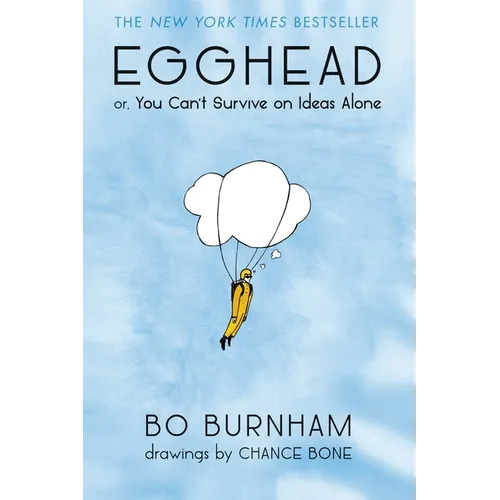 Egghead: Or, You Can't Survive on Ideas Alone - Paperback