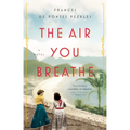 The Air You Breathe - Paperback