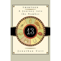 Thirteen: A Journey Into the Number - Paperback