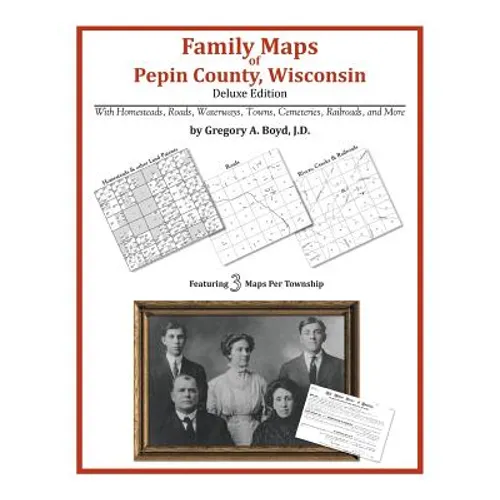 Family Maps of Pepin County, Wisconsin - Paperback
