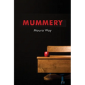 Mummery - Paperback