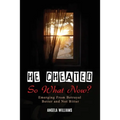 He Cheated! SO NOW WHAT? - Paperback
