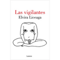Las Vigilantes / The Vigilant - Paperback