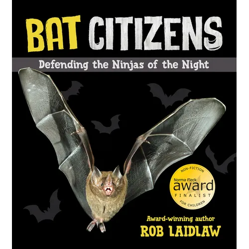 Bat Citizens: Defending the Ninjas of the Night - Paperback