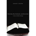 Creation, Sin, Covenant, and Salvation, 2nd Edition: A Primer for Biblical Theology - Paperback