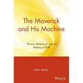 The Maverick and His Machine: Thomas Watson, Sr. and the Making of IBM - Paperback
