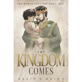 The Kingdom Comes - Paperback