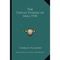 The Twelve Powers of Man 1930 - Paperback