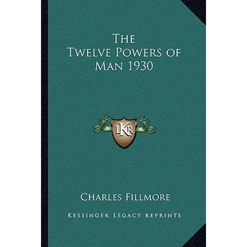 The Twelve Powers of Man 1930 - Paperback