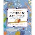Julia Rothman's Ocean Anatomy Activity Book: Match-Ups, Word Puzzles, Quizzes, Mazes, Projects, Secret Codes + Lots More - Paperback