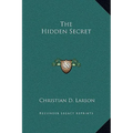 The Hidden Secret - Hardcover