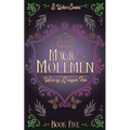 Magic and Molemen: A Cozy Fantasy Novel - Paperback
