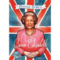 Female Force: Queen of England: Elizabeth II - Paperback
