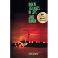 Look at the Lights, My Love - Paperback