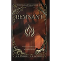 Remnant: The Palimar Saga: Book One - Hardcover
