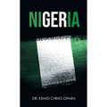 Nigeria: X-ray of Issues and the Way Forward - Hardcover