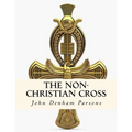 The Non-Christian Cross - Paperback