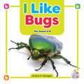 I Like Bugs: The Sound of B - Library Binding