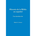 Historia de la Biblia en español - Paperback