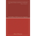 The Problem of Self-Love in St. Augustine - Paperback