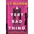 A Very Bad Thing - Hardcover