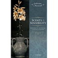 Scents and Sensibility: Perfume in Victorian Literary Culture - Hardcover