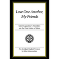 Love One Another, My Friends - Paperback