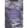 A Short Commentary on Kant's Critique of Pure Reason - Paperback