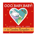 Ooo, Baby Baby!: A Little Book of Love - Board Book