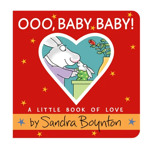 Ooo, Baby Baby!: A Little Book of Love - Board Book