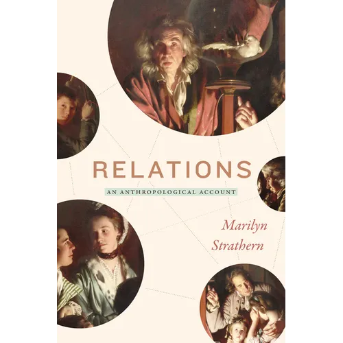 Relations: An Anthropological Account - Paperback