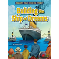 Building the Ship of Dreams - Paperback