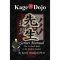 Kage Dojo Sensei Manual - Paperback