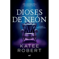 Dioses de Neón: Reinterpretación de Hades Y Perséfone / Neon Gods - Paperback